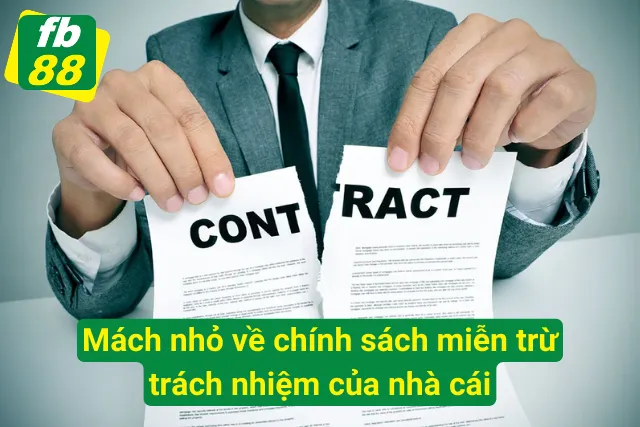 Tìm hiểu về chính sách miễn trách nhiệm của nhà cái FB88 