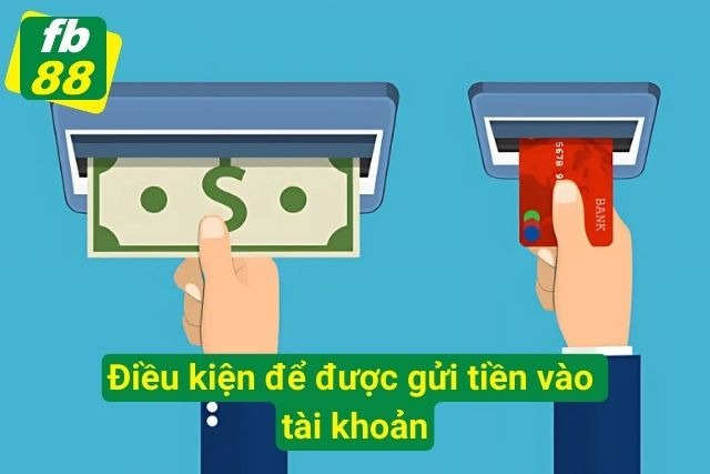 Những điều cần tuân thủ để gửi tiền vào nhà cái