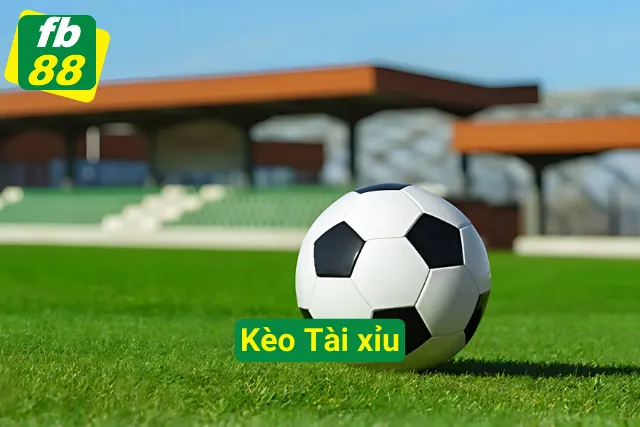 Kèo Tài xỉu