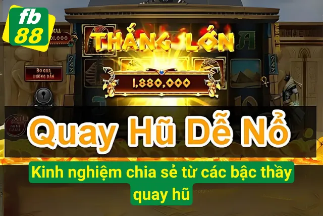  Bậc thầy quay hũ chia sẻ kinh nghiệm 